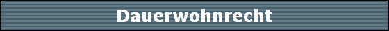 Dauerwohnrecht
