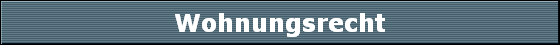 Wohnungsrecht